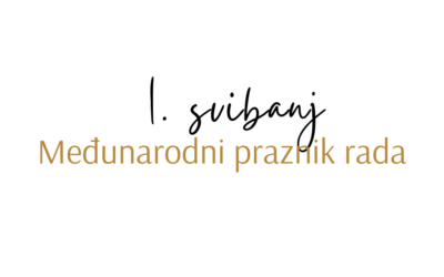 1. svibanj – Međunarodni praznik rada
