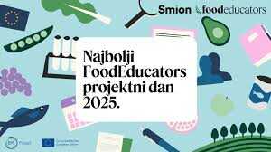 FoodEducators 2025. – “Od polja do stola”